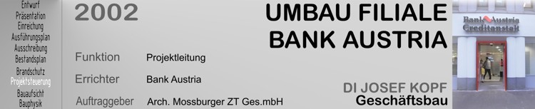 Umbau Bank Austria Filiale,  3. Wien, Landstra&szlig;er Hauptstra&szlig;e 76